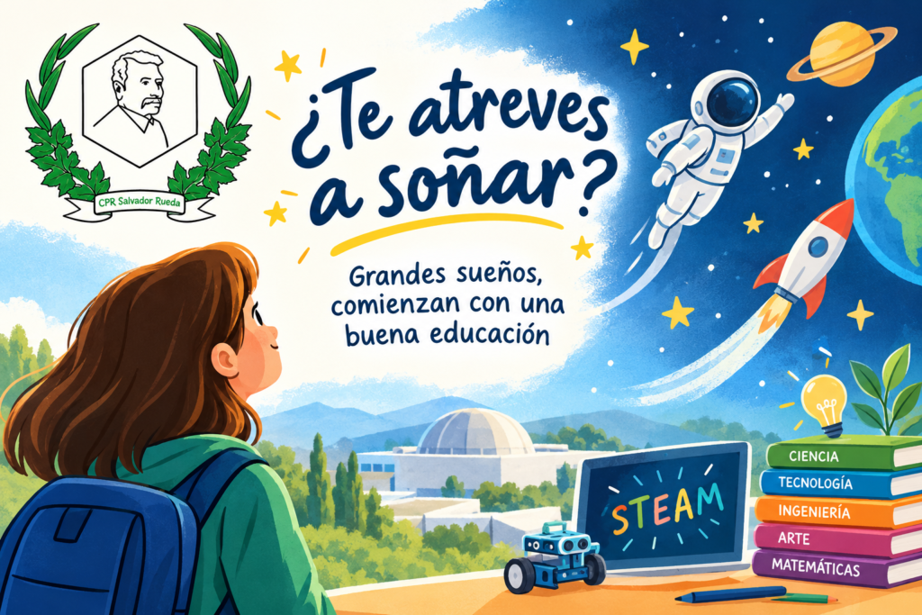 ¡Nuestro alumnado se atreve a soñar!